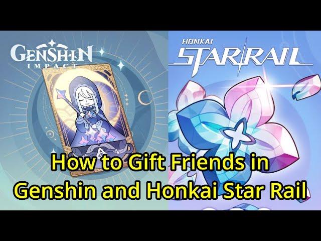 How to Gift your Friends in Genshin and Honkai