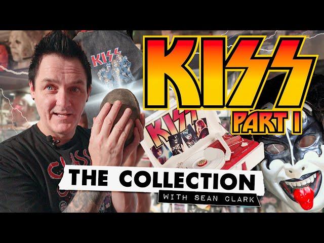 The Collection with Sean Clark Episode 53: The KISS Kollection - Rare Vintage Toys and Collectibles