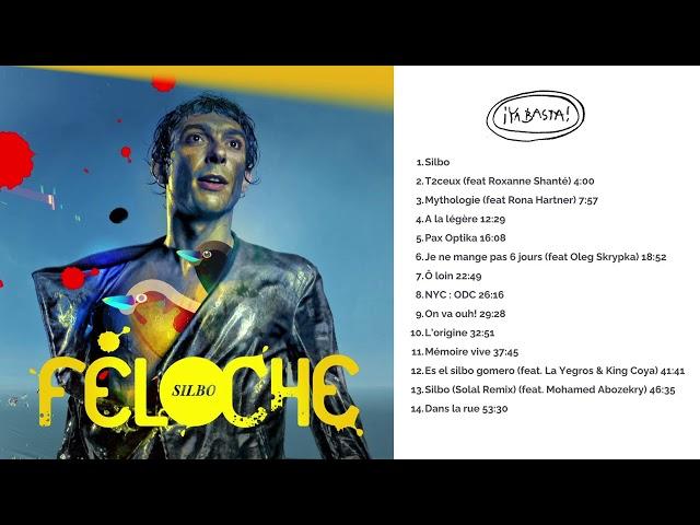 Féloche - Silbo (full album)