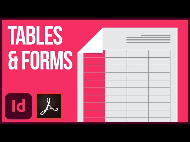 How to Make Tables and Forms in Adobe InDesign and Acrobat