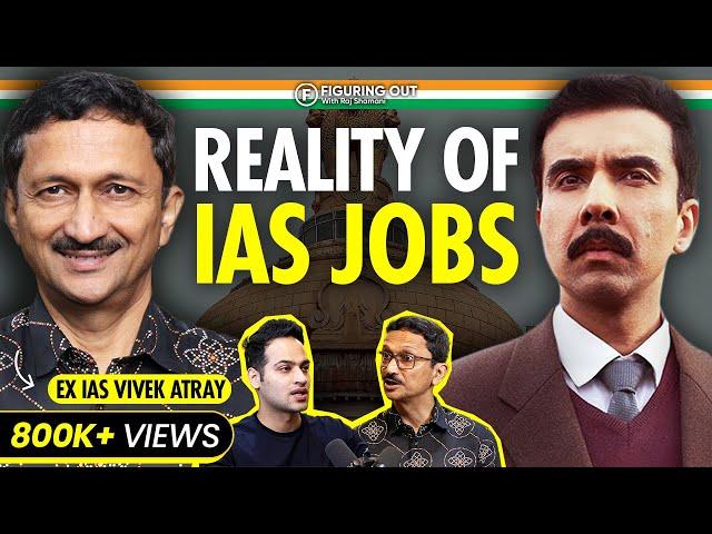Ex IAS On Government Jobs, Tourism, Politicians, UPSC & Salary | Ft Vivek Atray | FO138 Raj Shamani