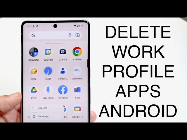 How To Delete Work Profile Apps On Androids! (2023)