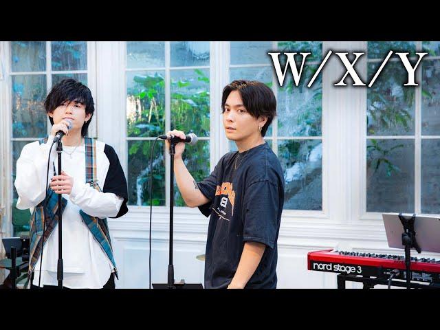 『W/X/Y』 acoustic ver. 優里×Tani Yuuki