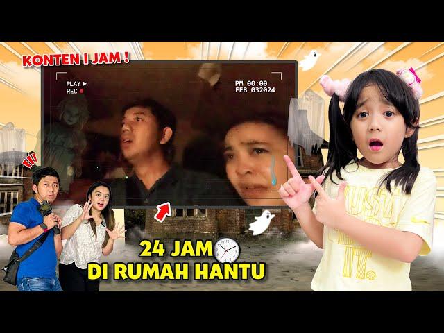 VLOG 1 JAM DI RUMAH HANTU !! MAMA NANGIS KEJER KARENA ADA YANG KESURUPAN 