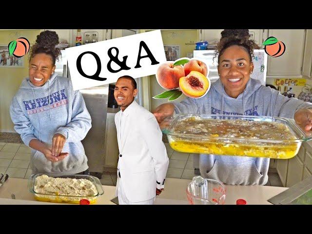 Q&A while making peach cobbler