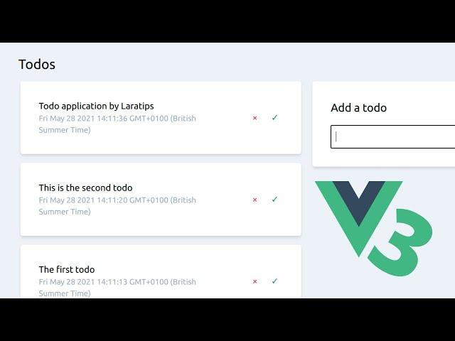 Vue 3 Todo Application Using Composition Api - Vuejs Project