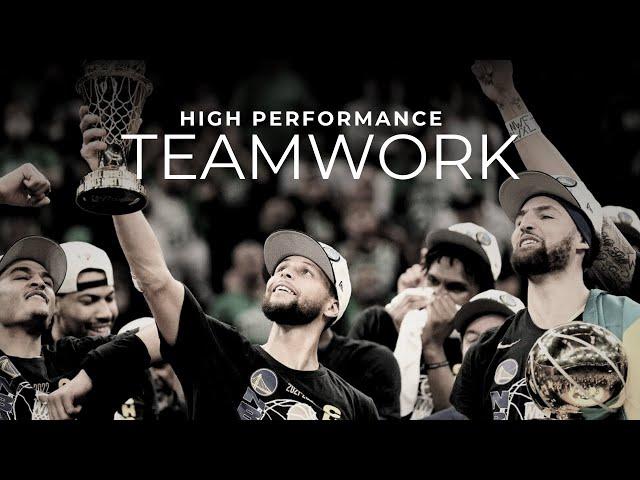 High Performance Teamwork - Teamwork Motivational Video