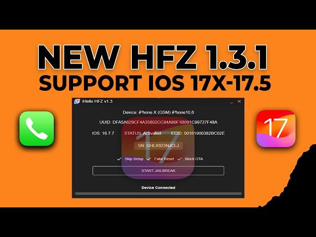 NEW iHello HFZ 1.3.1 SUPPORT iOS 17x-17.5  BEST Win Signal Tool NOW