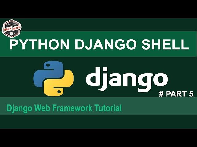 Python Django Shell #Part5