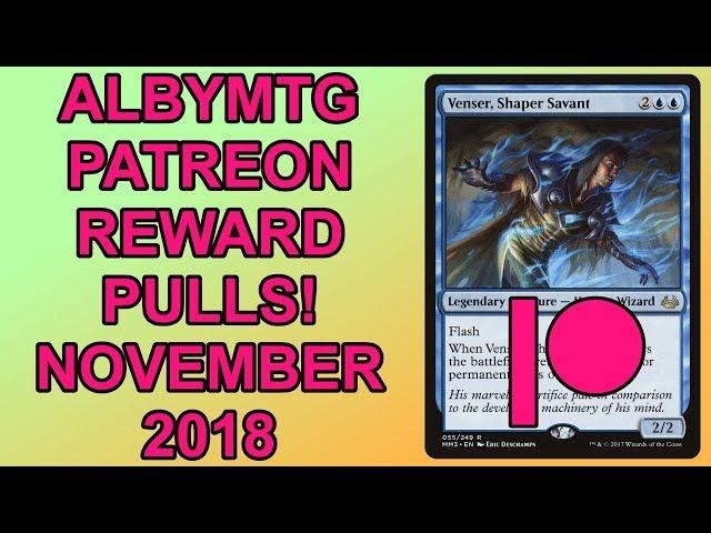 MTG Patreon Reward Pulls for November 2018 (AlbyMTG)