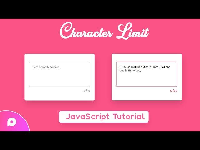 Limit Character In Input Field | Javascript Tutorial