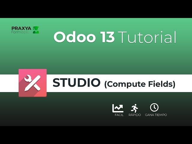 【Odoo Tutorial】-  Compute Fields Advanced in Odoo Studio (Enterprise con final Feliz   )