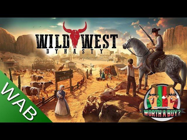 Wild West Dynasty Review - Oh Dear