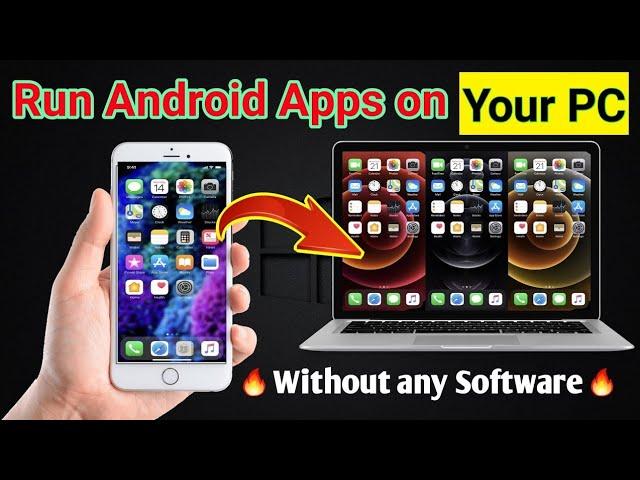 How to Run Android Apps on PC Without Software | PC Me Android App Kaise Chalaye Without Emulator