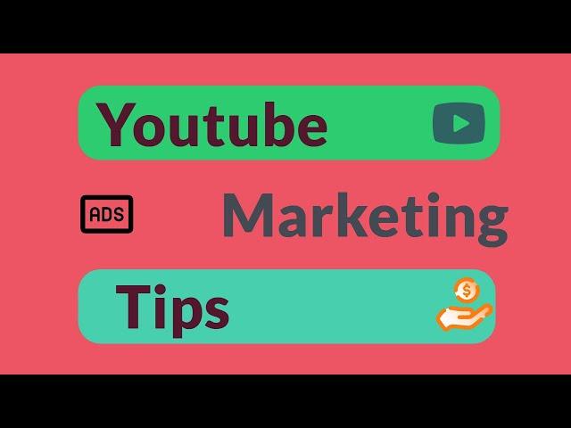 #youtube marketing tips for beginners.