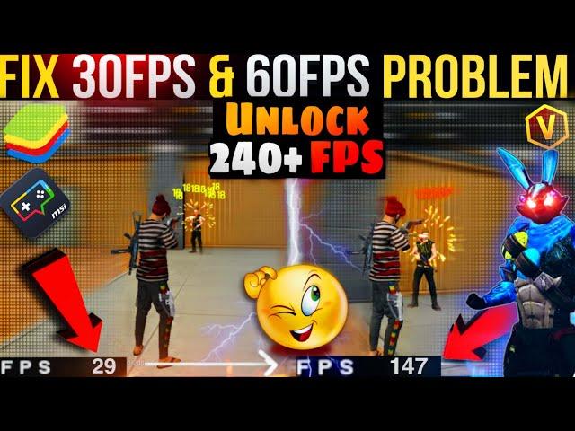 Fix Low 30 FPS & 60 FPS Problems and Get 240 FPS In Free Fire PC | FPS Drop BLUESTACKS & MSI 5