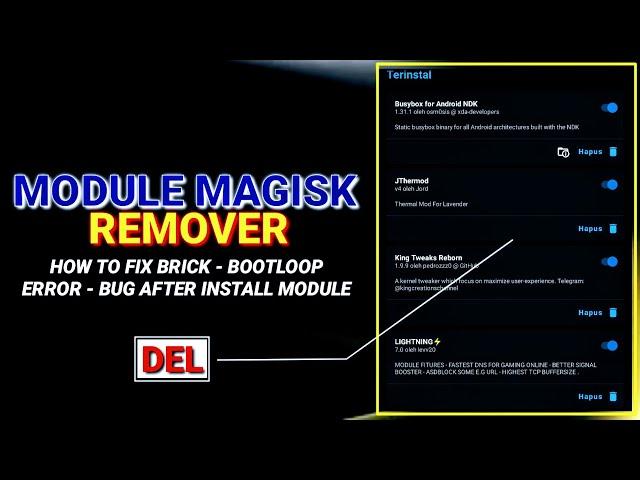 FIX BOOTLOOP  - HOW TO REMOVE ALL MAGISK MODULE ONE KLIK | MAGISK MODULE REMOVER V1.0