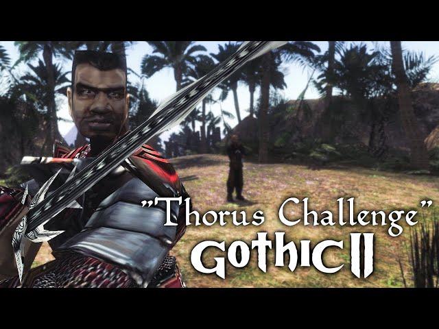 Thorus Challenge • Gothic 2