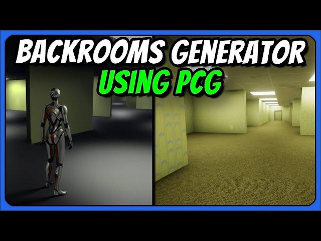 Easily Generate The Backrooms Style Levels Using PCG