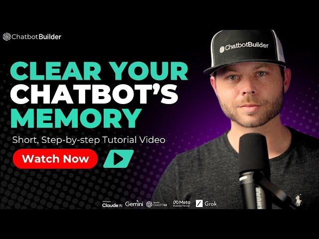 Clear Your Chatbot's Memory: Step-by-Step Guide