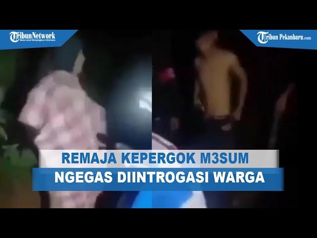 Sepasang Remaja Diduga Mesum Saat Kepergok Warga, NGEGAS Saat Diintrogasi Warga