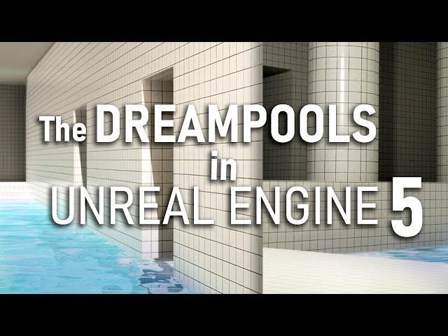 LIMINAL SPACE DREAMPOOLS in UE5 | Unreal Engine 5 Render Process