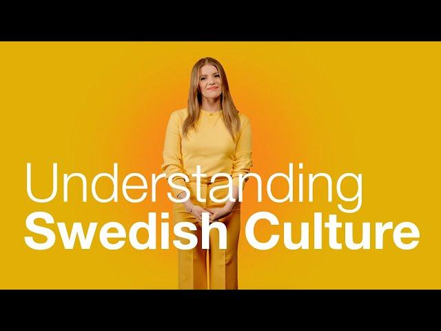 Understanding Swedish Culture