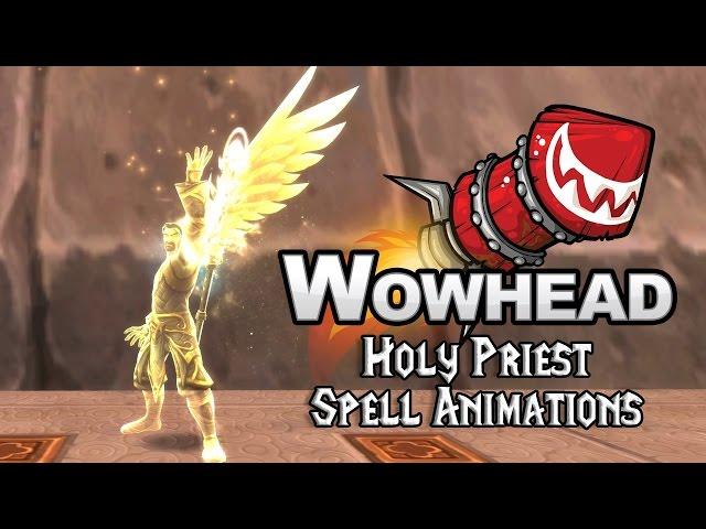 [Legion] Holy Priest Spell Animations