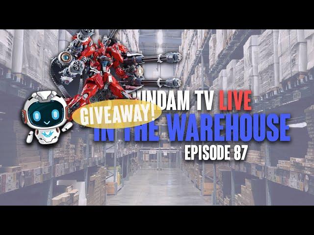 USA Gundam TV! Live in the Warehouse Ep.87