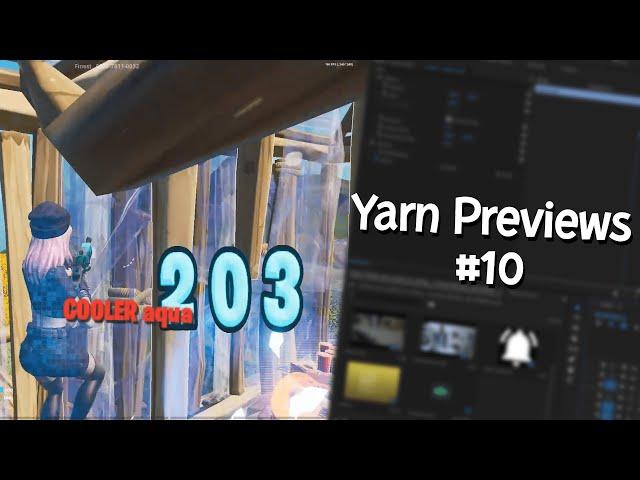 Yarn's Previews #10 (Tayson, Th0masHD, Matsoe + more)