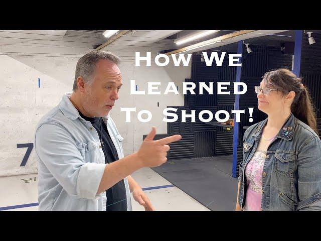 How Mark & Maggie Learned To Shoot!