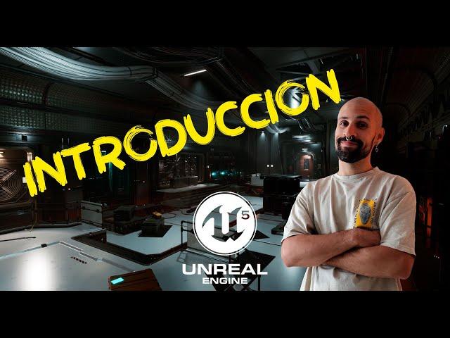 INTRODUCCION | Curso Gratis | Unreal Engine 5