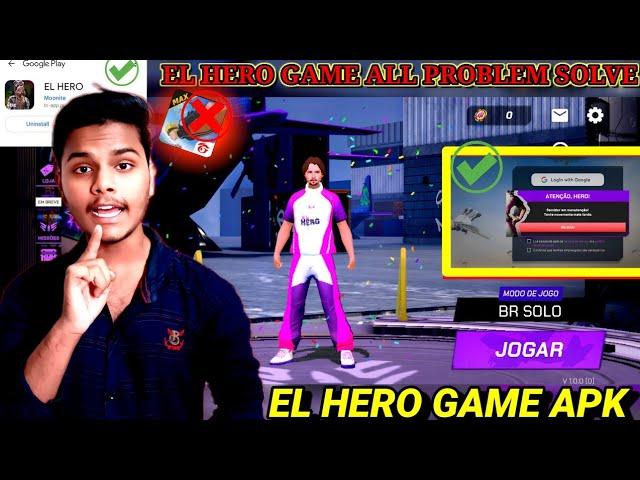 EL HERO GAME - All Problems Solved & Download Now!