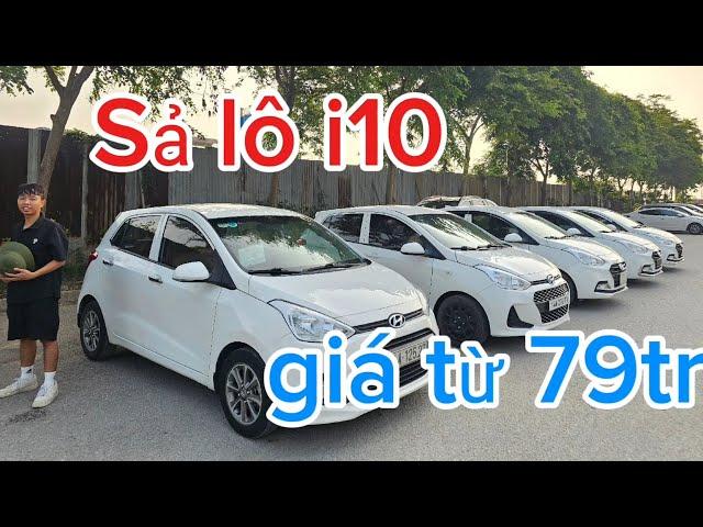 Thu vốn lô Huyndai i10 từ 2014 đến 2020 giá chỉ từ 79tr tới nhô 100tr cho ae khởi nghiệp