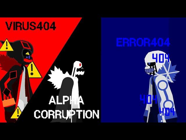 Error404 Vs Virus404 & Alpha coruption