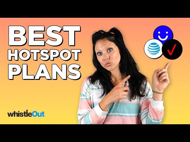 Best Mobile Hotspot Plans for 2023: AT&T, Verizon & Visible