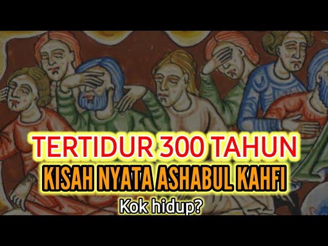 Kisah Nyata ASHABUL KAHFI. Tertidur 300 Tahun di dalam Gua.