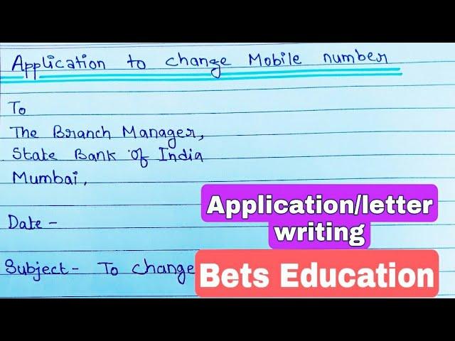 Write an application to change mobile number in bank account | Mobile number change request letter