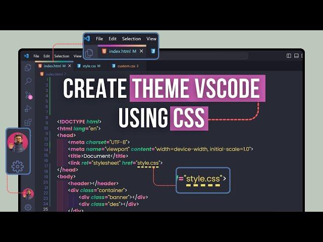 Create Your Own VSCode Theme with CSS