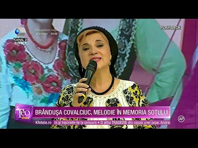 Brandusa Covaciuc Ciobanu - Cand iti pleaca omul - Premiera 2019