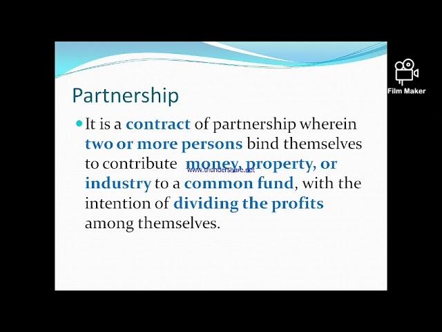 PARTNERSHIP -Definition and Characteristics