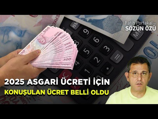 2025 ASGARİ ÜCRETİ İÇİN KONUŞULAN ÜCRET BELLİ OLDU!