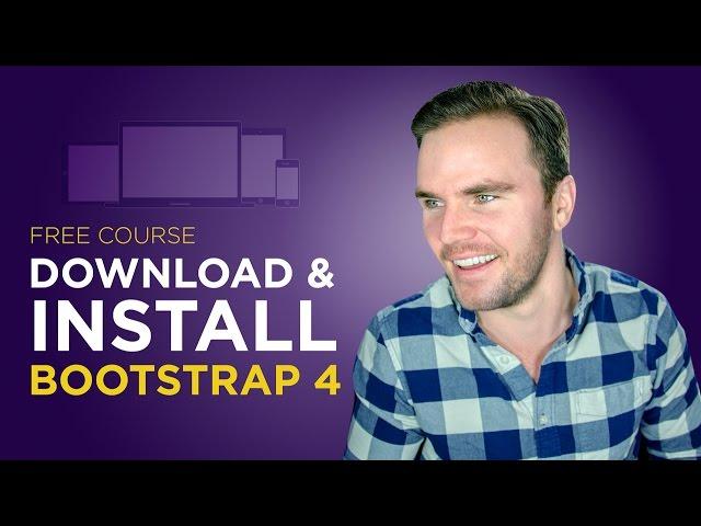 Bootstrap 4 Tutorial [#2] Download & Install Bootstrap 4