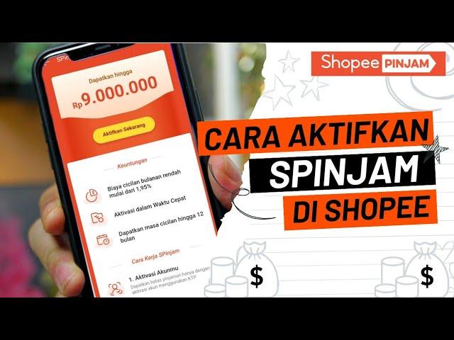 CARA MENGAJUKAN SHOPEE PINJAM pinjaman online langsung cair dari aplikasi Shopee