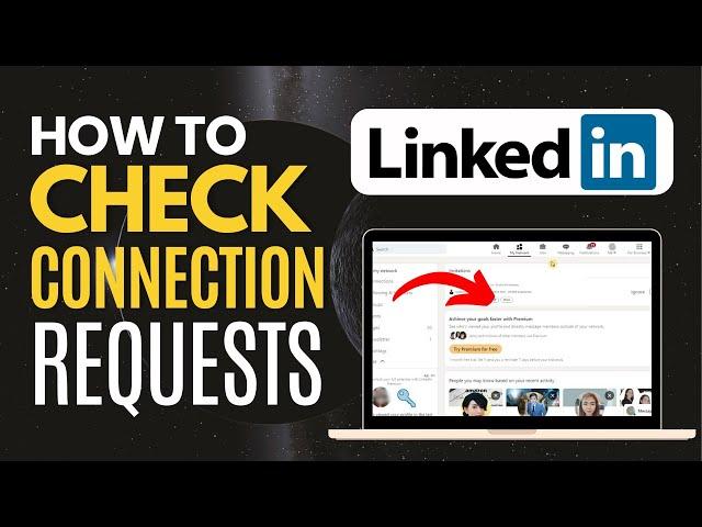 How To Check Pending CONNECTION Requests On LinkedIn (Easy)