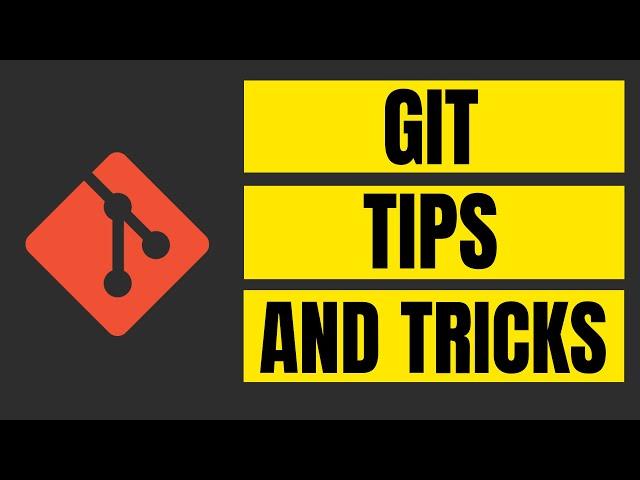 5 Git Tips and Tricks - Git Commands With Examples - Git Tutorial