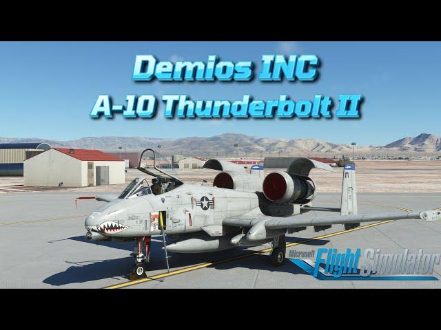 Demios INC A-10 Thunderbolt II - MSFS2020