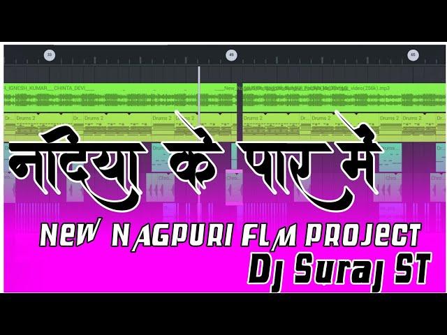 ||Nadiya ke par me|| new Nagpuri FLM Project|| singer egnesh Kumar prod by dj Suraj ST