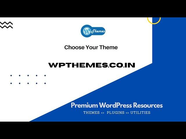 Best WordPress Themes @ WPThemes.Co.In   | Choose your Theme | Start Building Your Website