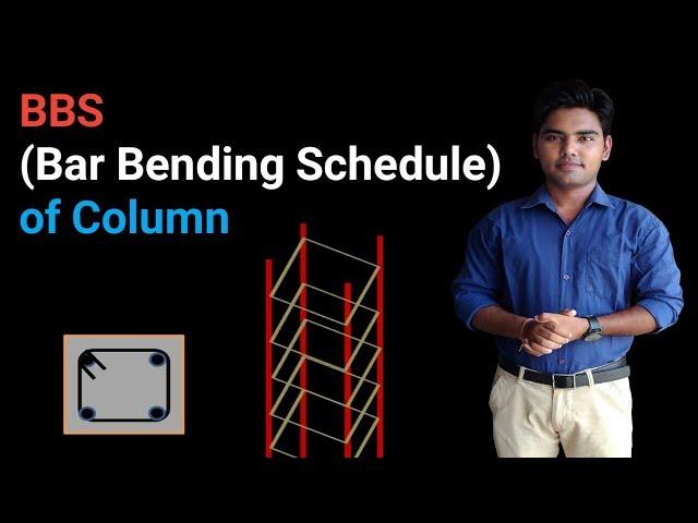 B.B.S OF COLUMN (Column Reinforcement Details)